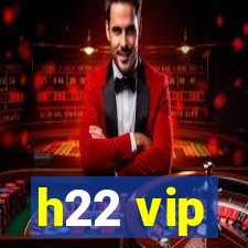 h22 vip